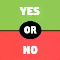 Yes or No